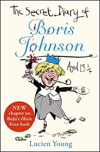 Cover of The Secret Diary of Boris Johnson Aged 13¼