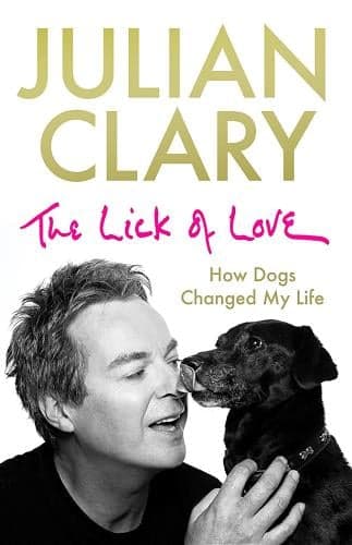 Cover of The Lick of Love: How Dogs Changed My Life