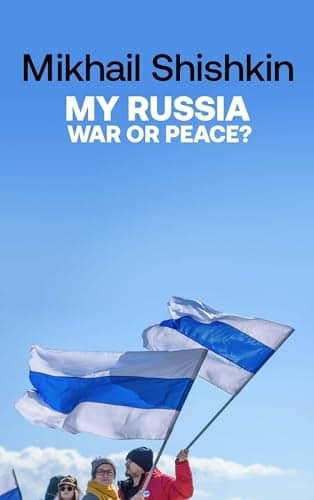 Cover of My Russia: War or Peace?