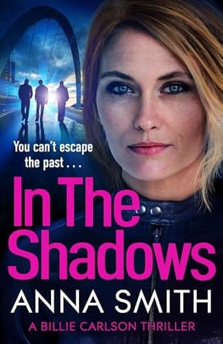 Cover of In the Shadows (Billie Carlson, Bk. 4)