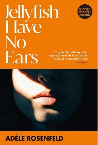 Cover of Jellyfish Have No Ears