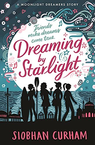 Cover of Dreaming by Starlight (Moonlight Dreamers, Bk. 3)