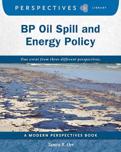 Cover of BP Oil Spill and Energy Policy (Perspectives Library: Modern Perspectives)