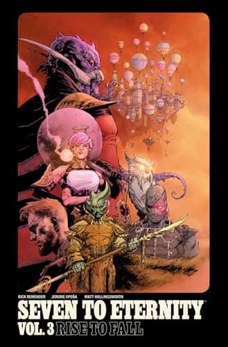 Cover of Rise to Fall (Seven to Eternity, Volume 3)