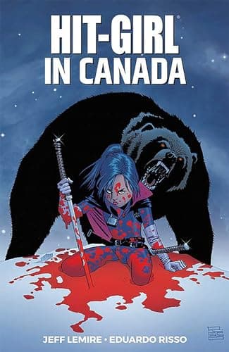 Cover of In Canada (Hit-Girl, Volume 2)