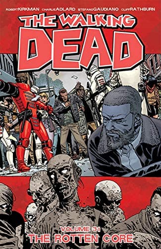 Cover of The Rotten Core (The Walking Dead, Volume 31)