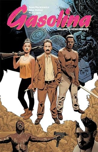 Cover of Viva Mexico (Gasolina, Volume 3)