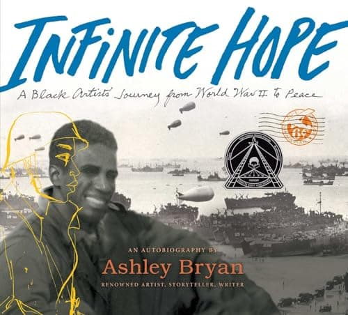 Cover of Infinite Hope: A Black Artist's Journey From World War II to Peace