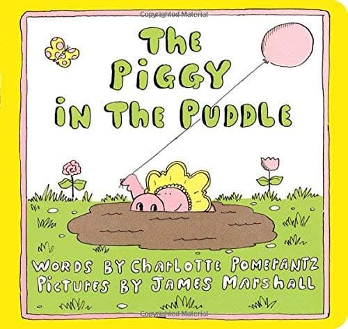 Cover of The Piggy in the Puddle (Classic Board Books)
