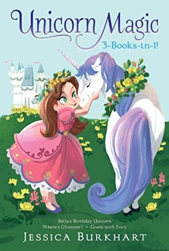 Cover of Unicorn Magic 3-Books-in-1! (Bella's Birthday Unicorn/Where's Glimmer?/Green with Envy)