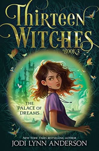 Cover of The Palace of Dreams (Thirteen Witches, Bk. 3)