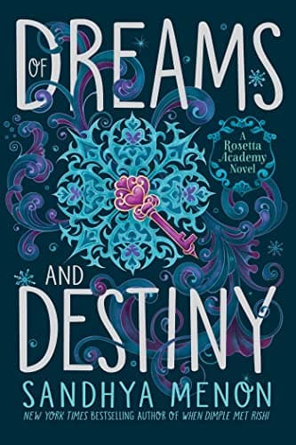 Cover of Of Dreams and Destiny (Rosetta Academy, Bk. 3)