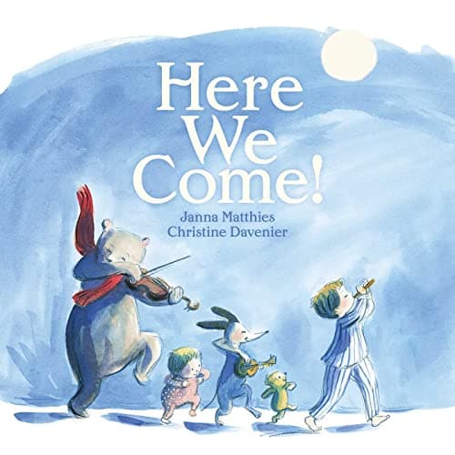 Cover of Here We Come!