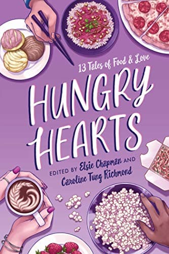 Cover of Hungry Hearts: 13 Tales of Food & Love