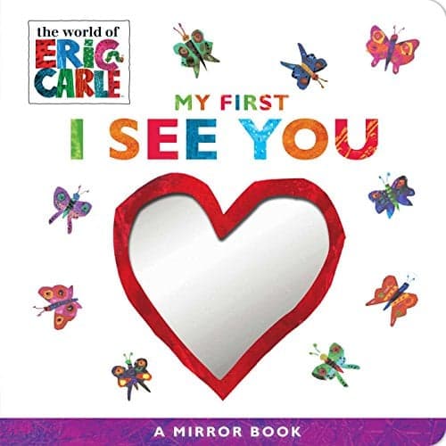 Cover of My First I See You Mirror Book (The World of Eric Carle)