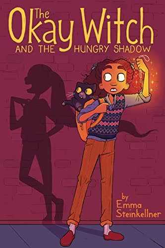 Cover of The Okay Witch and the Hungry Shadow (The Okay Witch, Volume 2)