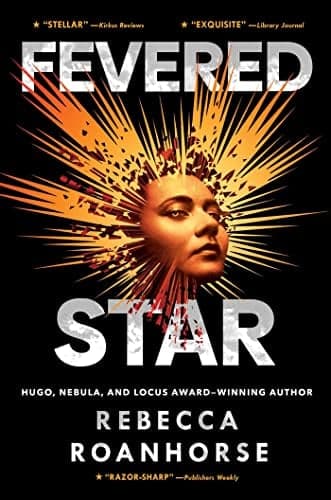 Cover of Fevered Star (Between Earth and Sky, Bk. 2)