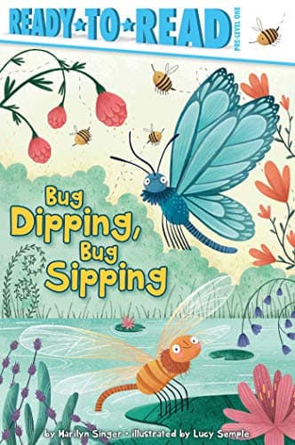 Cover of Bug Dipping, Bug Sipping (Ready-To-Read, Pre-Level 1)