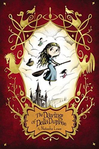 Cover of The Daring of Della Dupree (Poppy Pendle)