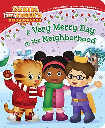 Cover of A Very Merry Day in the Neighborhood (Daniel Tiger's Neighborhood)