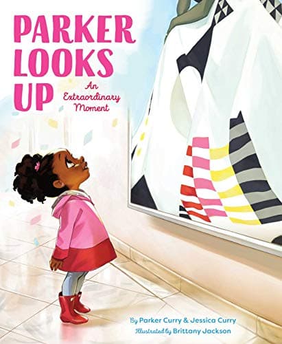 Cover of Parker Looks Up: An Extraordinary Moment