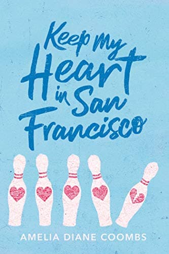 Cover of Keep My Heart in San Francisco