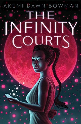 Cover of The Infinity Courts (The Infinity Courts, Bk. 1)