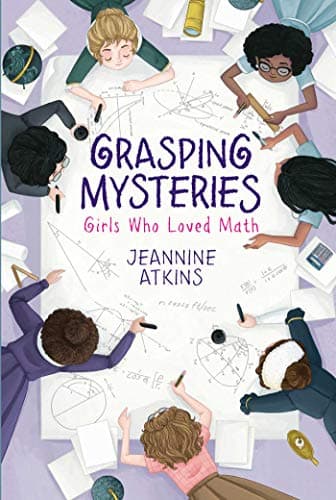 Cover of Grasping Mysteries: Girls Who Loved Math