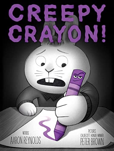 Cover of Creepy Crayon! (Jasper Rabbit's Creepy Tales, Bk. 3)