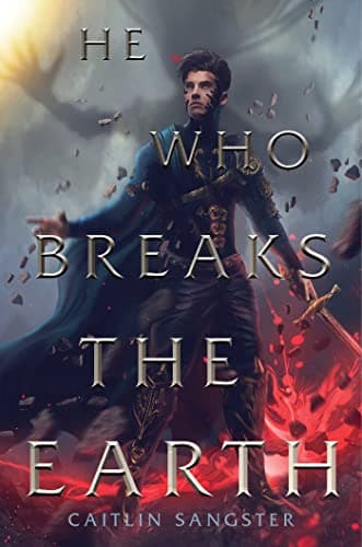 Cover of He Who Breaks the Earth (The Gods-Touched Duology, Bk. 2)