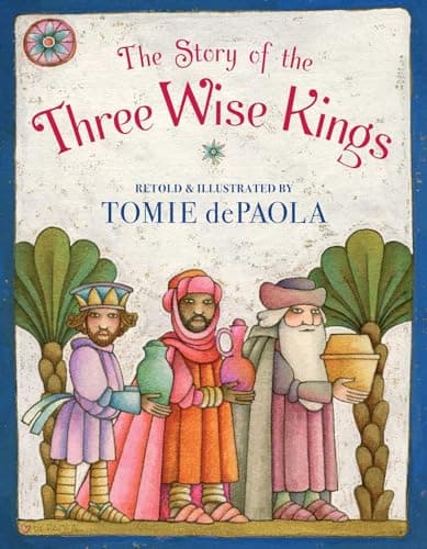 Cover of The Story of the Three Wise Kings