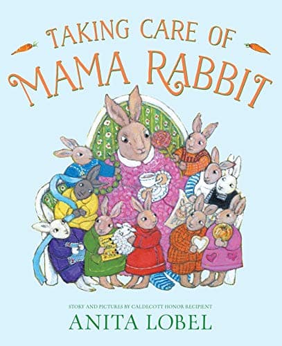 Cover of Taking Care of Mama Rabbit