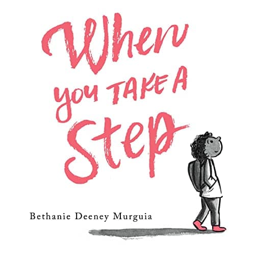Cover of When You Take a Step