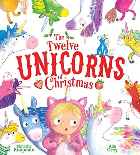 Cover of The Twelve Unicorns of Christmas