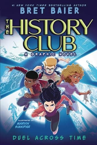 Cover of Duel Across Time (The History Club, Volume 1)