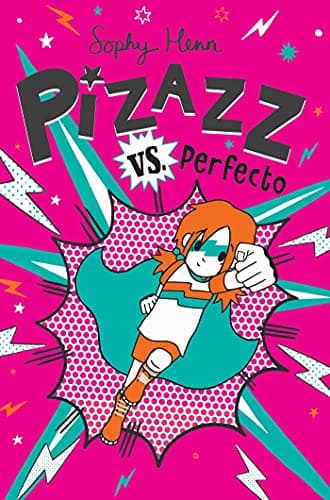 Cover of Pizazz vs. Perfecto (Pizazz, Bk. 3)