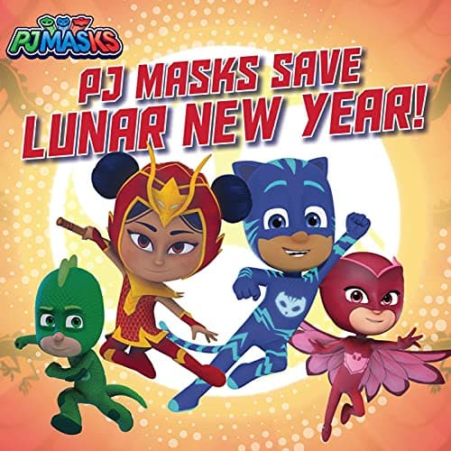Cover of PJ Masks Save Lunar New Year! (PJ Masks)