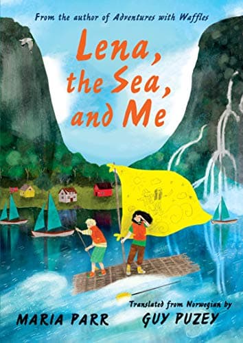 Cover of Lena, the Sea, and Me