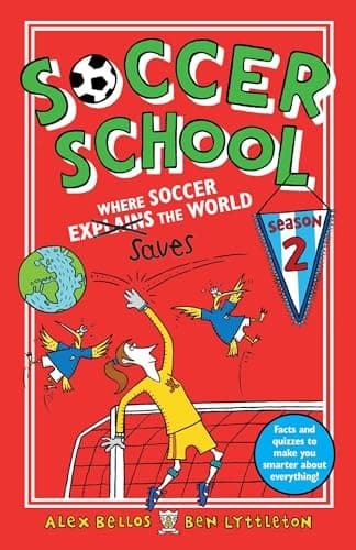 Cover of Where Soccer Saves the World (Soccer School, Bk. 2)