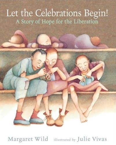 Cover of Let the Celebrations Begin: A Story of Hope for the Liberation