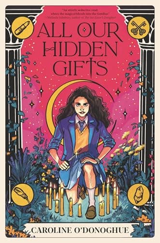 Cover of All Our Hidden Gifts (The Gifts, Bk. 1)