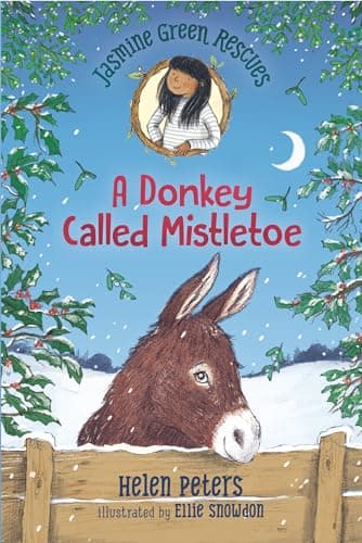 Cover of A Donkey Called Mistletoe (Jasmine Green Rescues, Bk. 7)