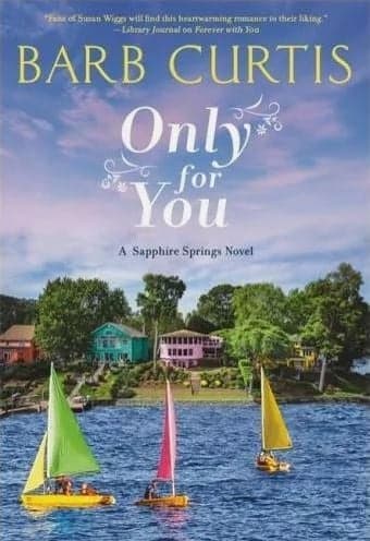 Cover of Only for You (Sapphire Springs, Bk. 2)