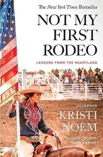 Cover of Not My First Rodeo: Lessons From the Heartland