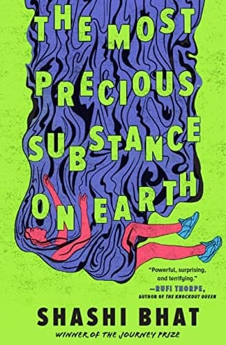 Cover of The Most Precious Substance on Earth