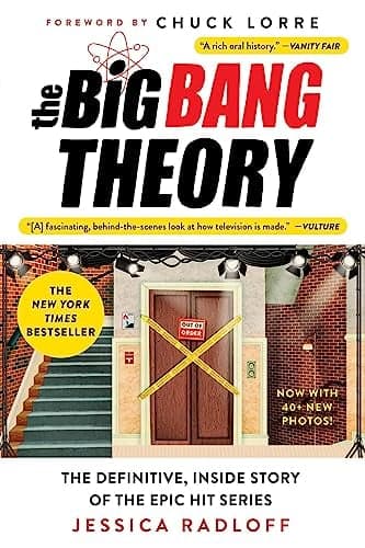 Cover of The Big Bang Theory: The Definitive, Inside Story of the Epic Hit Series