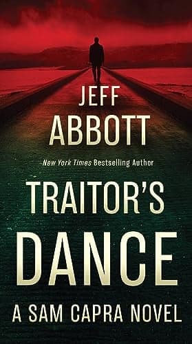 Cover of Traitor's Dance (Sam Capra, Bk. 6)