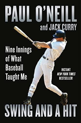 Cover of Swing and a Hit: Nine Innings of What Baseball Taught Me