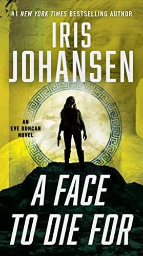 Cover of A Face to Die For (Eve Duncan, Bk. 28)