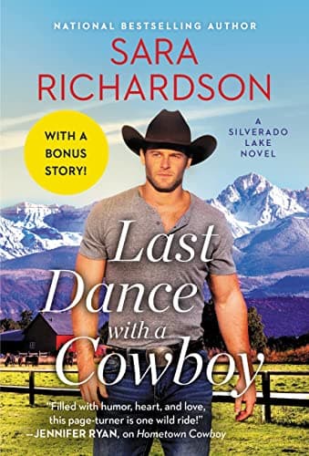 Cover of Last Dance with a Cowboy (Silverado Lake, Bk. 3)